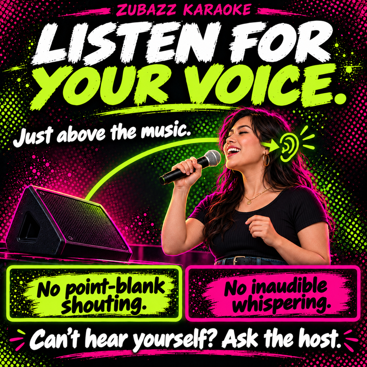 A singer listens to the stage monitor with her voice just above the music, avoiding point-blank shouting or inaudible whispering and asking the host if she cannot hear herself.